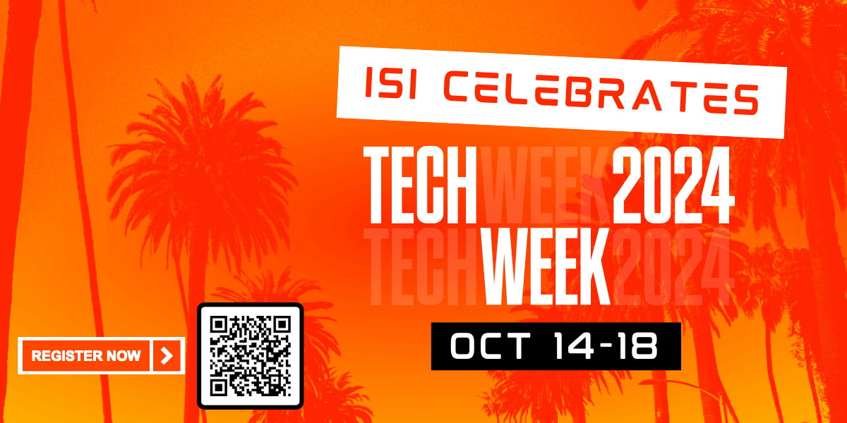 LA Tech week at ISI, October 14-18